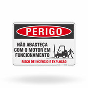 Placa Perigo - Não Abasteça Com o Motor em Funcionamento