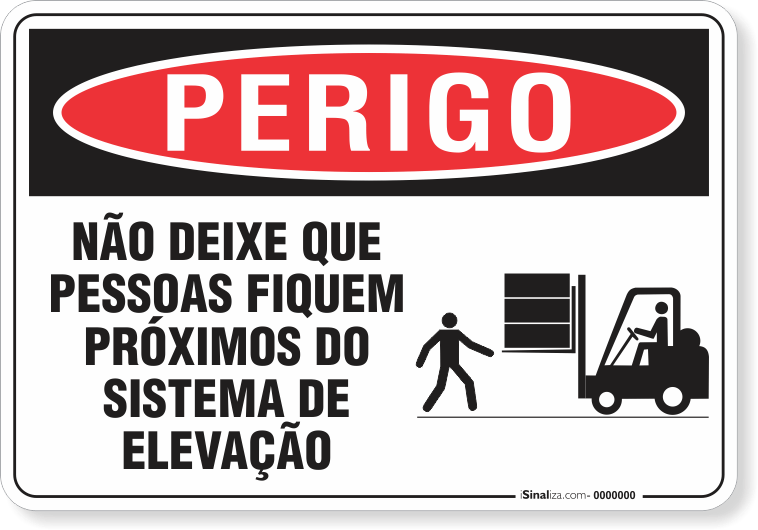 Placa Perigo Não Deixe Que Pessoas Fiquem Próximos Do Sistema De Elevação