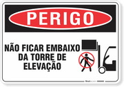 Placa Perigo Não Ficar Embaixo Da Torre De Elevação