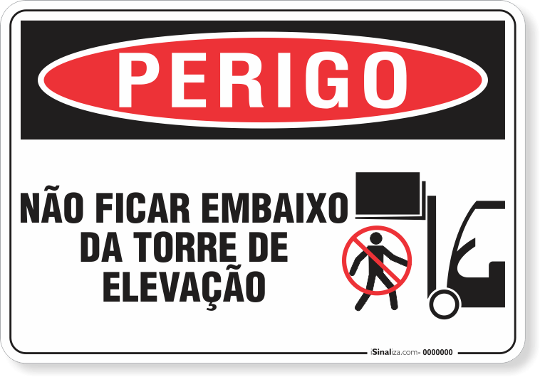 Placa Perigo Não Ficar Embaixo Da Torre De Elevação