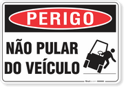 Placa Perigo Não Pular Do Veículo
