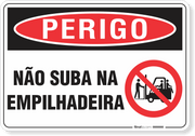 Placa Perigo Não Subir Na Empilhadeira