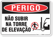 Placa Perigo Não Subir Na Torre De Elevação