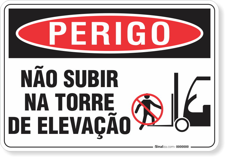 Placa Perigo Não Subir Na Torre De Elevação