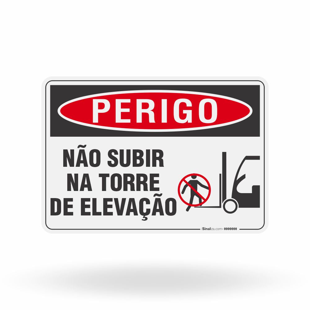 Placa Perigo - Não Subir na Torre de Elevação