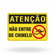 Placa Atenção - Não Entre de Chinelo