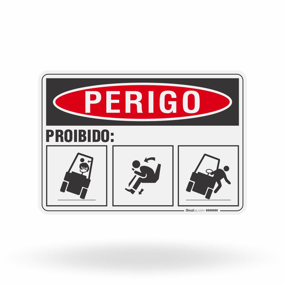 Placa Perigo - Proibido