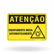 Placa Atenção - Equipamento Inicia Automaticamente