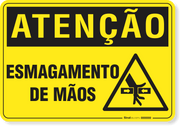 Placa Atenção Esmagamento De Mãos