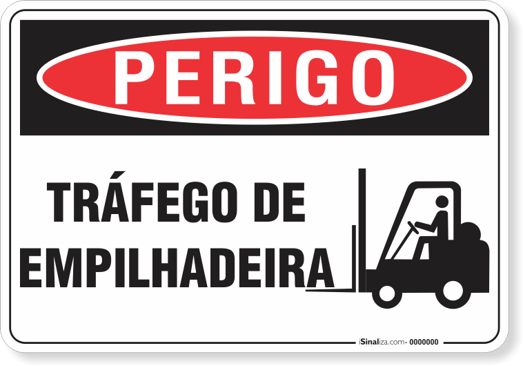 Placa Perigo Tráfego De Empilhadeira