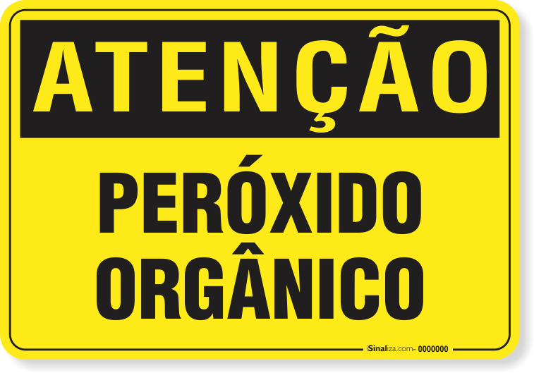 Placa de Atenção - Peróxido Orgânico
