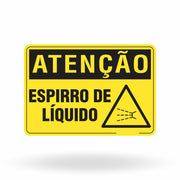 Placa Atenção - Espirro de Líquido