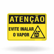 Placa Atenção - Evite Inalar o Vapor