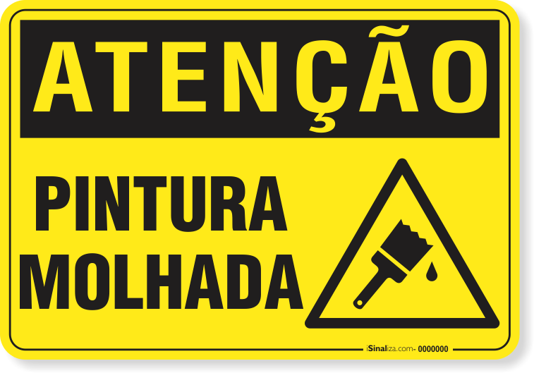 Placa Atenção Pintura Molhada