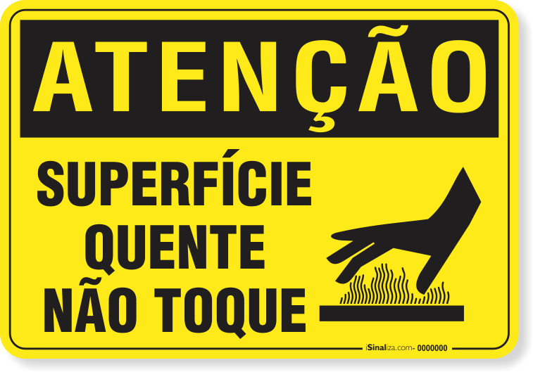 Placa Atenção Superfície Quente Não Toque