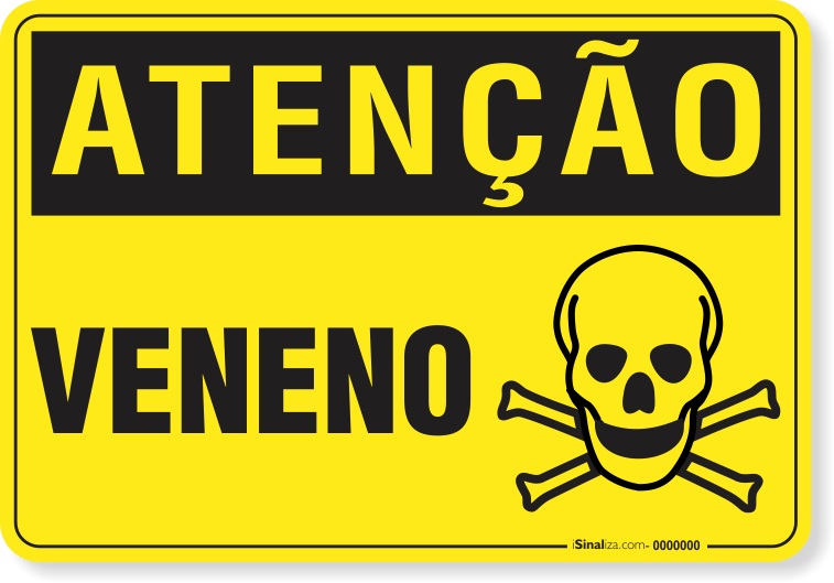 Placa Atenção Veneno