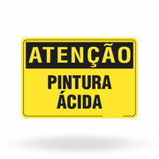 Placa Atenção - Pintura Ácida