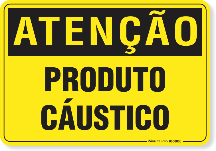 Placa Atenção Produto Cáustico