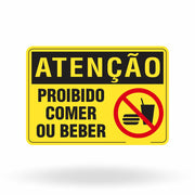 Placa Atenção - Proibido Comer ou Beber