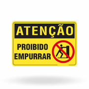 Placa Atenção - Proibido Empurrar