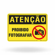 Placa Atenção - Proibido Fotografar