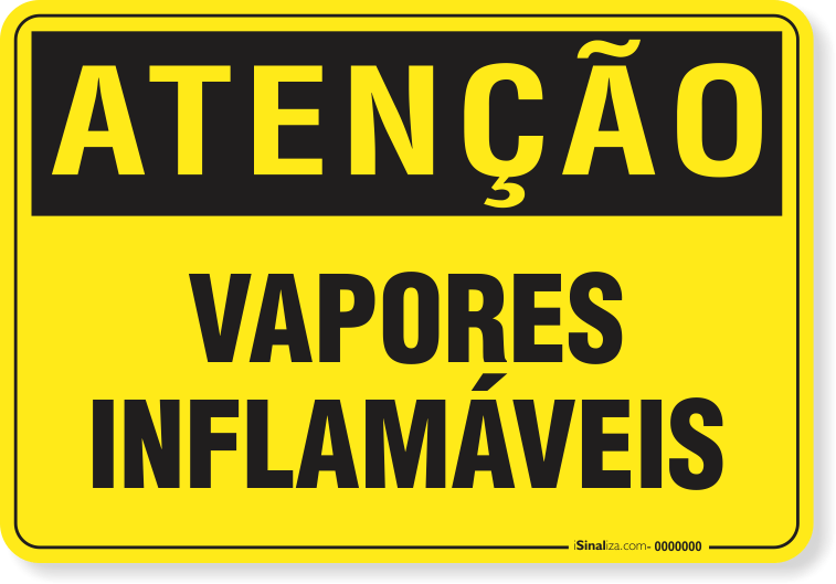 Placa Atenção Vapores Inflamáveis