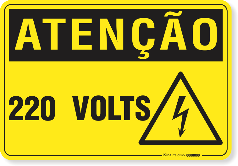 Placa Atenção 220 Volts