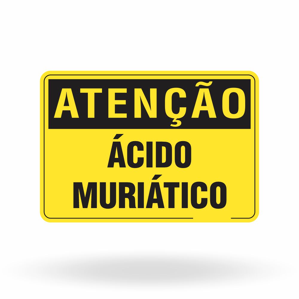 Placa Atenção - Ácido Muriático