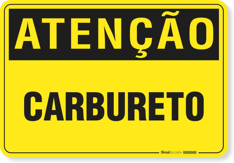Placa de Atenção - Carbureto