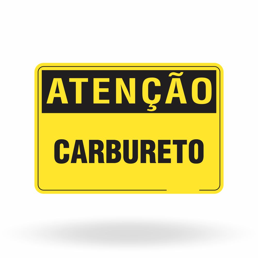 Placa de Atenção - Carbureto