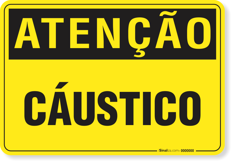 Placa de Atenção - Cáustico
