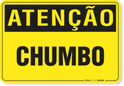 Placa Atenção Chumbo