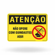 Placa Atenção - Não Opere Com Guindastes Aqui