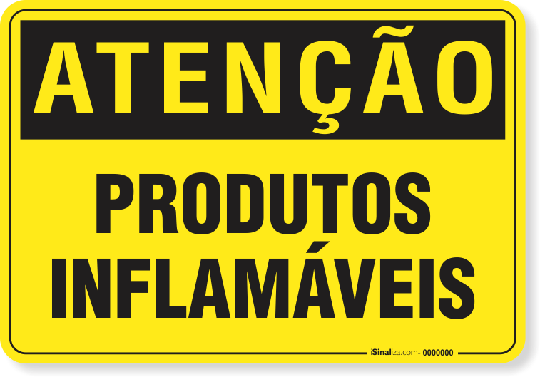Placa Atenção Produtos Inflamáveis