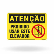 Placa Atenção - Proibido Usar Este Elevador