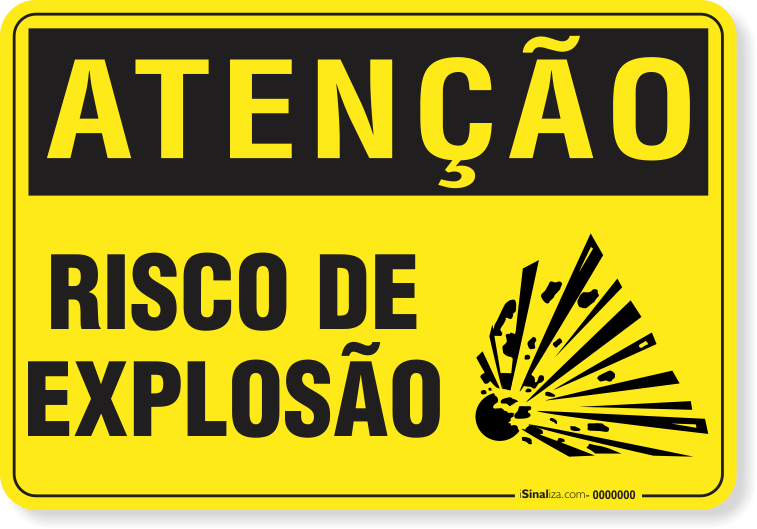 Placa Atenção Risco De Explosão