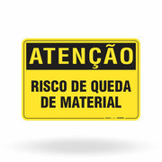 Placa Atenção - Risco de Queda de Material
