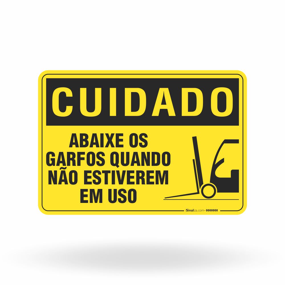 Placa Cuidado - Abaixe os Garfos Quando Não Estiverem em Uso