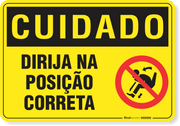 Placa Cuidado Dirija Na Posição Correta
