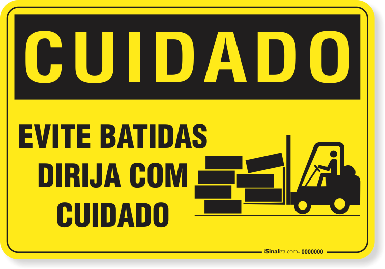 Placa Cuidado  Evite Batidas Dirija Com Cuidado