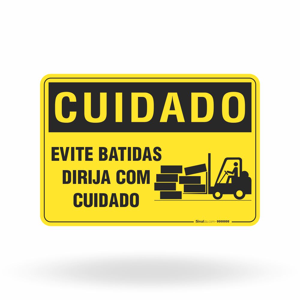 Placa Cuidado - Evite Batidas Dirija com Cuidado