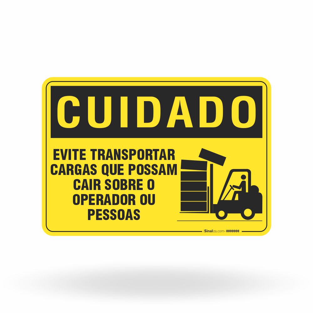 Placa Cuidado - Evite Transportar Cargas que Possam Cair Sobre Pessoas