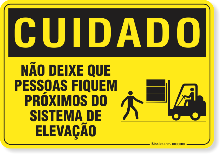 Placa Cuidado Não Deixe Que Pessoas Fiquem Próximas Do Sistema De Elevação