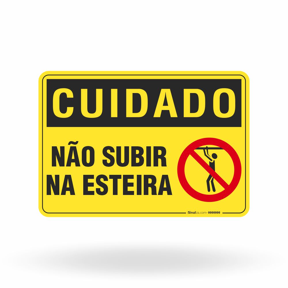 Placa Cuidado - Não Subir Na Esteira