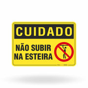 Placa Cuidado - Não Subir Na Esteira