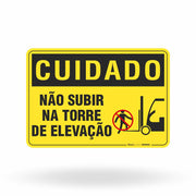 Placa Cuidado - Não Subir na Torre de Elevação