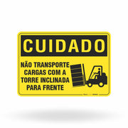 Placa Cuidado - Não Transporte Cargas Com a Torre Inclinada para Frente