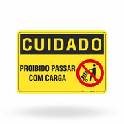 Placa Cuidado - Proibido Passar com Carga