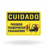 Placa Cuidado - Proibido Transportar Passageiros
