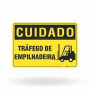Placa Cuidado - Tráfego de Empilhadeira